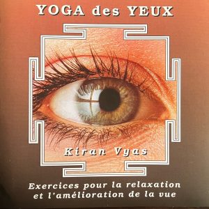 Yoga des Yeux playlist + Livre Yoga des Yeux de Marabout