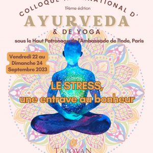 Colloque Ayurveda et Yoga (événement en entier en présentiel)