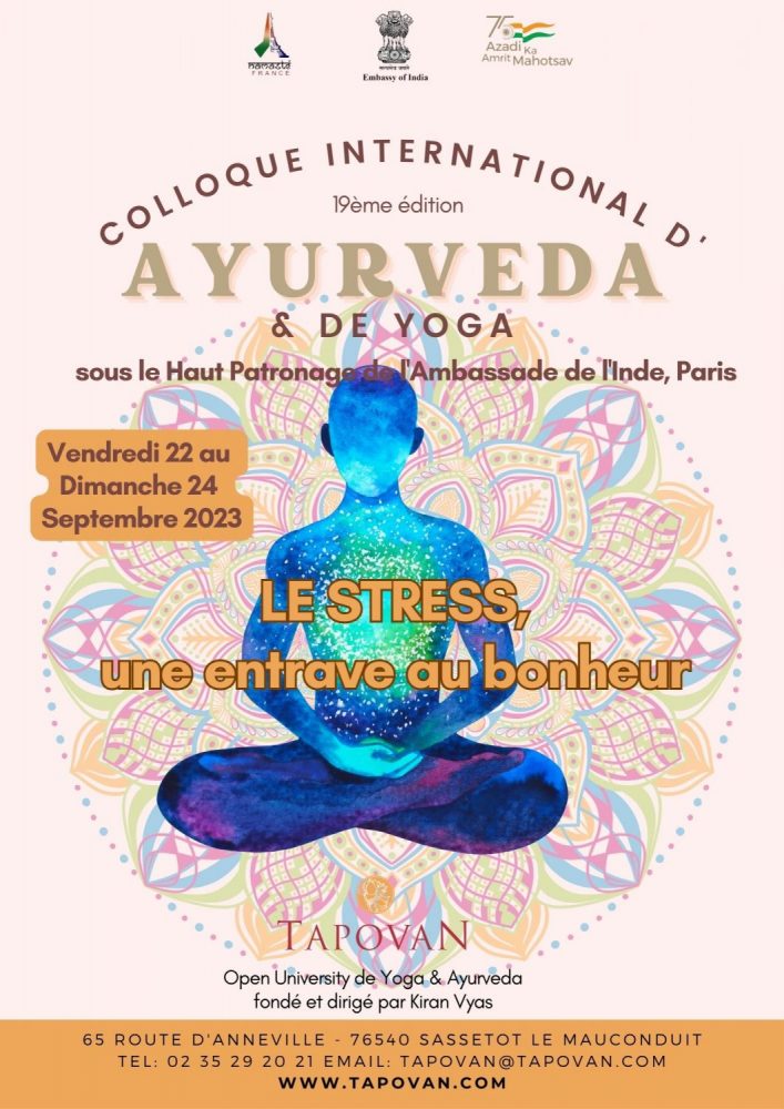 You are currently viewing 19ème Colloque international de  Yoga et Ayurveda – 22 au 24 septembre 2023