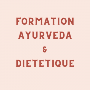 Formation en ligne d’Ayurvéda et diététique – Module 1, 2 & 3