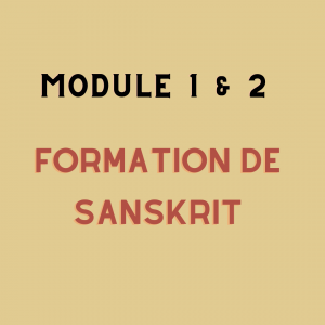 Formation de Sanskrit – module 1 & 2