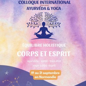 Colloque Yoga & Ayurvéda Journée Seule
